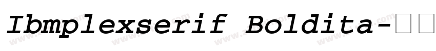 Ibmplexserif Boldita字体转换